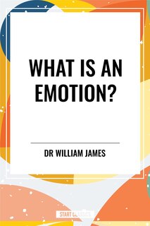 Front cover_What Is an Emotion?