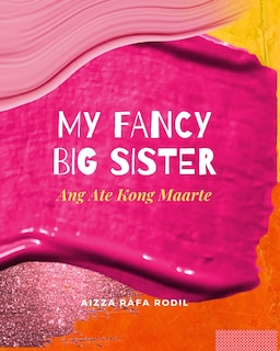 Couverture_My Fancy Big Sister (Ang Ate Kong Maarte)