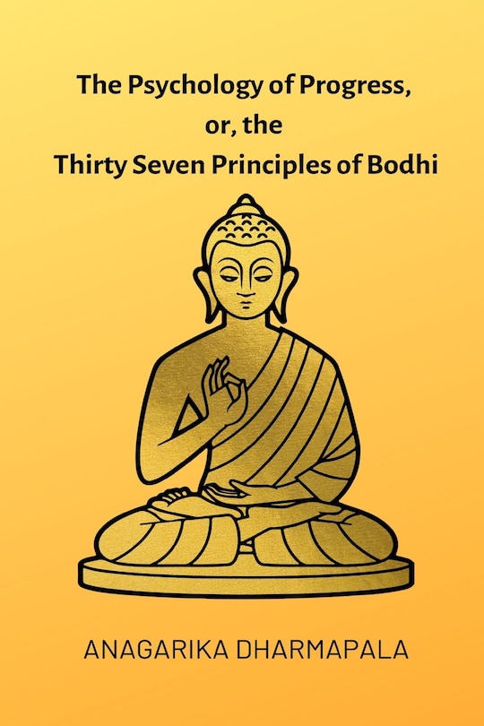 Couverture_The Psychology of Progress, or, the Thirty Seven Principles of Bodhi