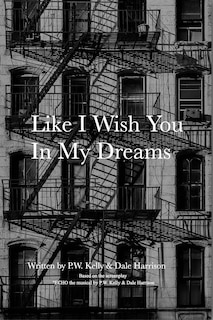Like I Wish You In My Dreams: Life is but an Echo
