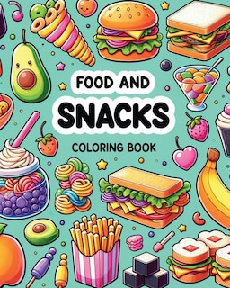 Couverture_Food and Snacks Coloring Book
