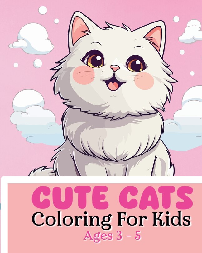 Couverture_Cute Cats Coloring Book For Kids Ages 3-5