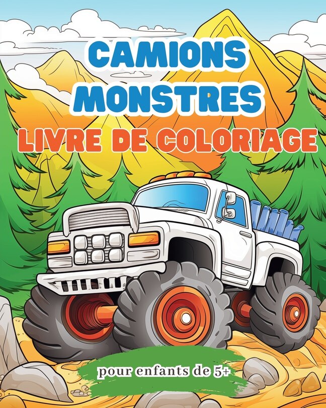 Front cover_Livre de coloriage de camions monstres pour enfants de 5 +