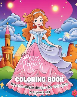 Couverture_Little Princess COLORING BOOK big and simple designs for little girls