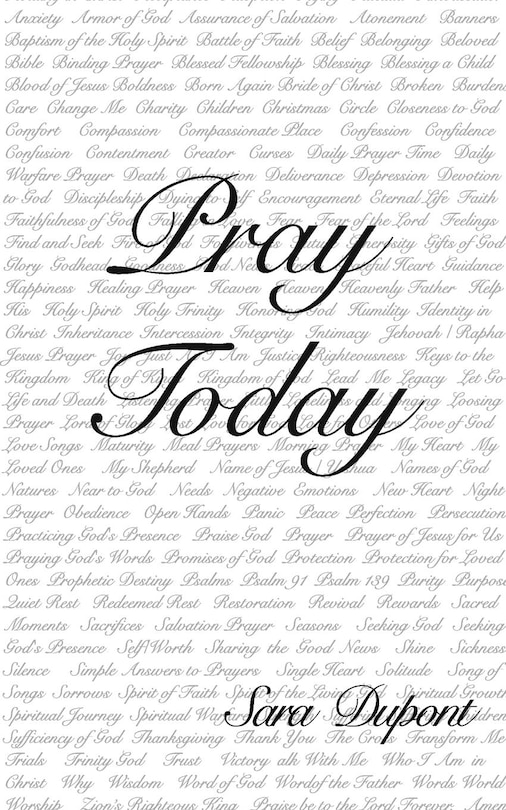 Pray Today - Sara Dupont