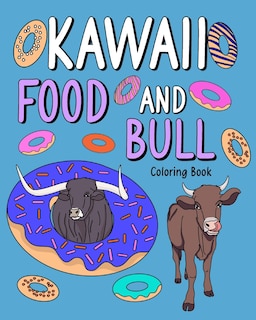 Couverture_Kawaii Food and Bull Coloring Book