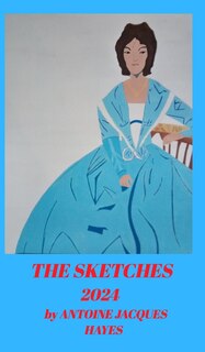 Couverture_The Sketches 2024 by Antoine Jacques Hayes