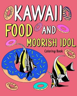 Front cover_Kawaii Food and Moorish Idol Coloring Book