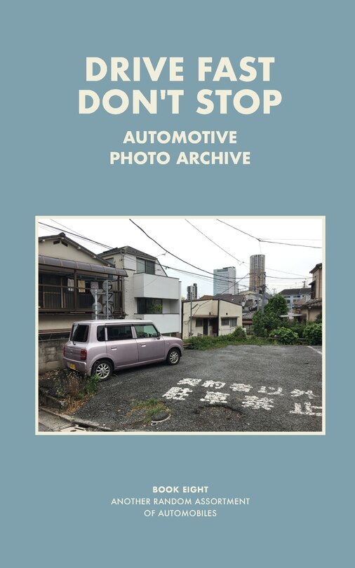 Front cover_Drive Fast Don't Stop - Book 8