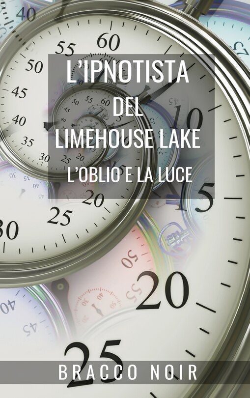 Front cover_L'ipnotista del Limehouse Lake