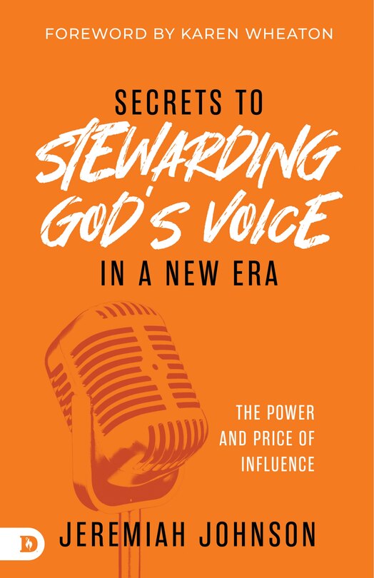 Front cover_Secrets to Stewarding God's Voice in a New Era