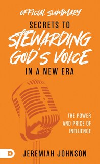 Front cover_The Official Summary of Secrets to Stewarding God's Voice in a New Era