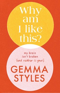 Front cover_Why Am I Like This?