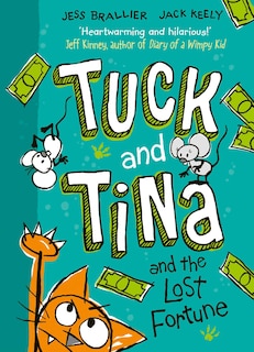 Front cover_Tuck and Tina and the Lost Fortune