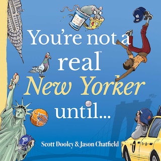 Couverture_You're Not a Real New Yorker Until...