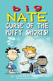 Couverture_Big Nate: Curse of the Puffy Shorts