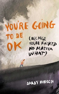 Front cover_You're Going to Be OK