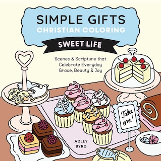 Couverture_Simple Gifts Christian Coloring: Sweet Life