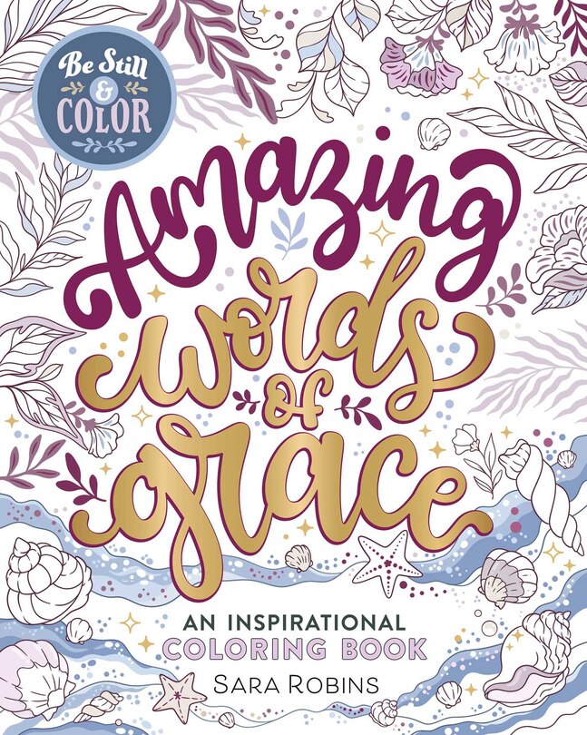 Couverture_Be Still & Color Amazing Words of Grace