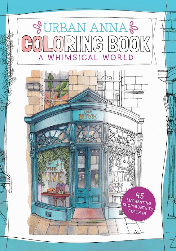 Front cover_Urban Anna Coloring Book: A Whimsical World