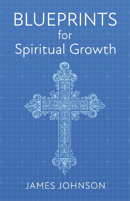 Couverture_Blueprints for Spiritual Growth
