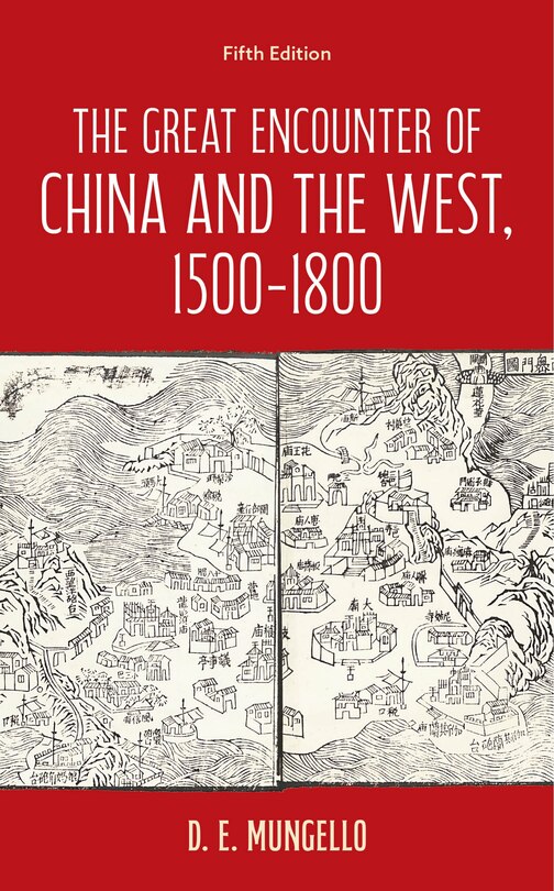 Couverture_The Great Encounter of China and the West, 1500-1800