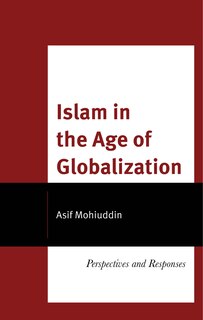 Front cover_Islam in the Age of Globalization
