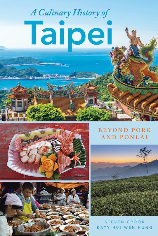 Front cover_A Culinary History of Taipei