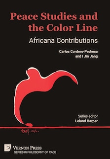Front cover_Peace Studies and the Color Line