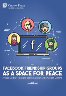 Front cover_Facebook Friendship Groups as a Space for Peace
