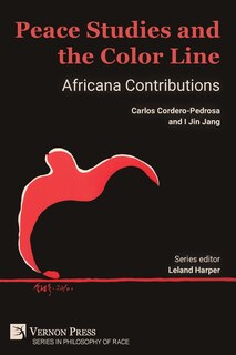 Front cover_Peace Studies and the Color Line