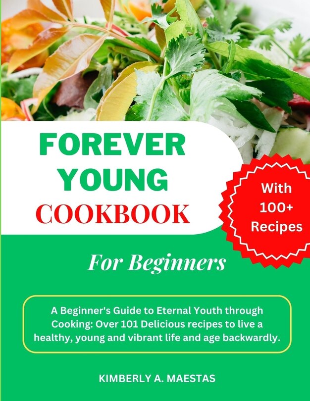 Front cover_Forever Young Cookbook for Beginners