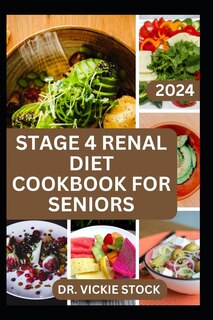 Couverture_Stage 4 Renal Diet Cookbook for Seniors