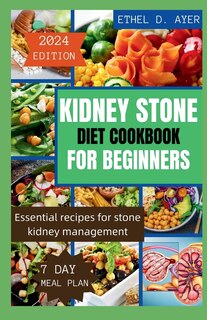 Couverture_Kidney Stone Diet Cookbook for Beginners 2024 Edition