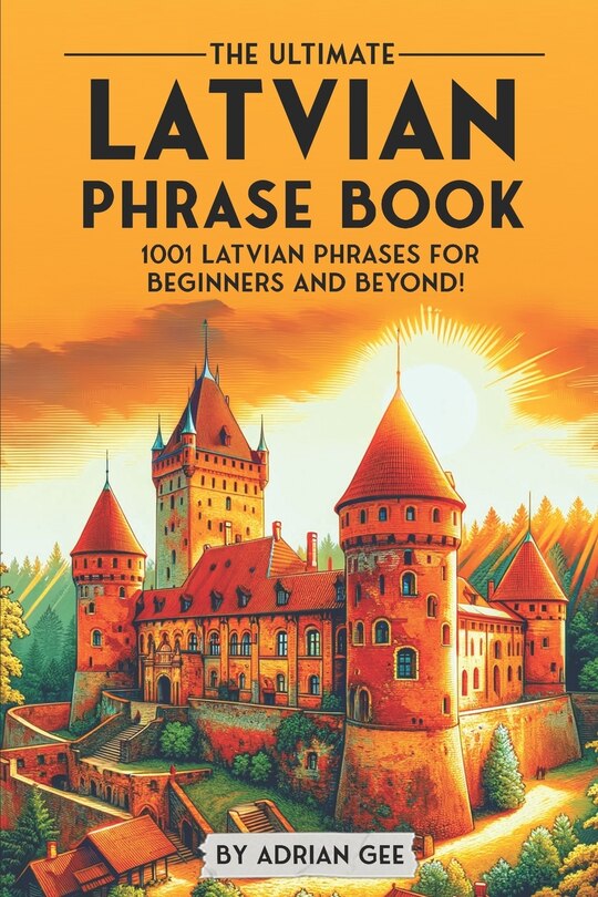 Front cover_The Ultimate Latvian Phrase Book