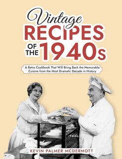 Front cover_Vintage Recipes of the 1940s