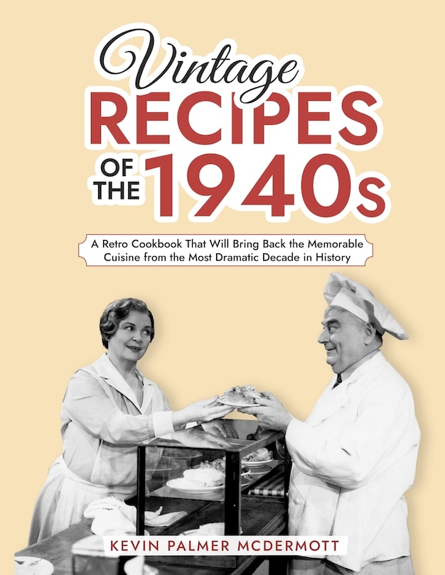 Front cover_Vintage Recipes of the 1940s