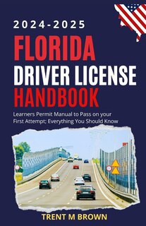 Front cover_Florida Driver License Handbook 2024-2025