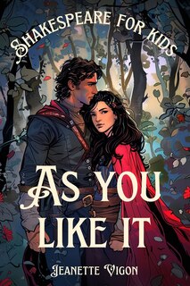 Front cover_As You Like It Shakespeare for kids