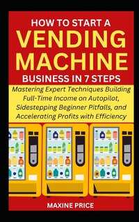 Couverture_How to Start a Vending Machine Business in 7 Steps