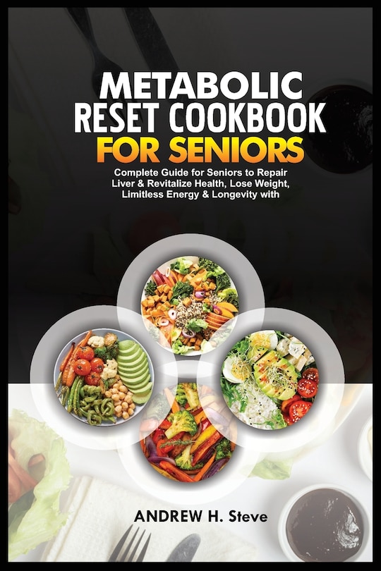 Front cover_Metabolic Reset Cookbook for Seniors