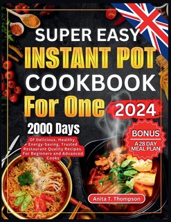 Couverture_Super Easy Instant Pot Cookbook for One 2024
