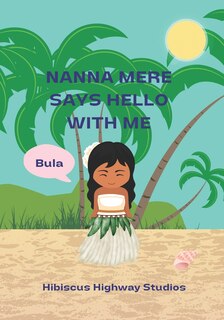 Front cover_Nanna Mere says Hello with Me