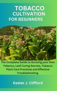 Front cover_Tobacco Cultivation for Beginners