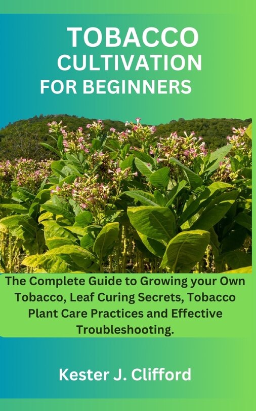 Front cover_Tobacco Cultivation for Beginners