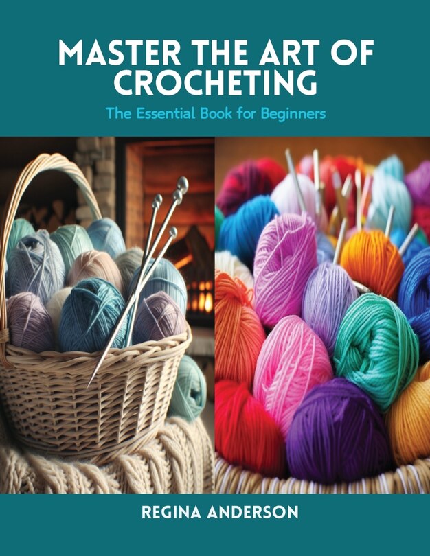 Front cover_Master the Art of Crocheting