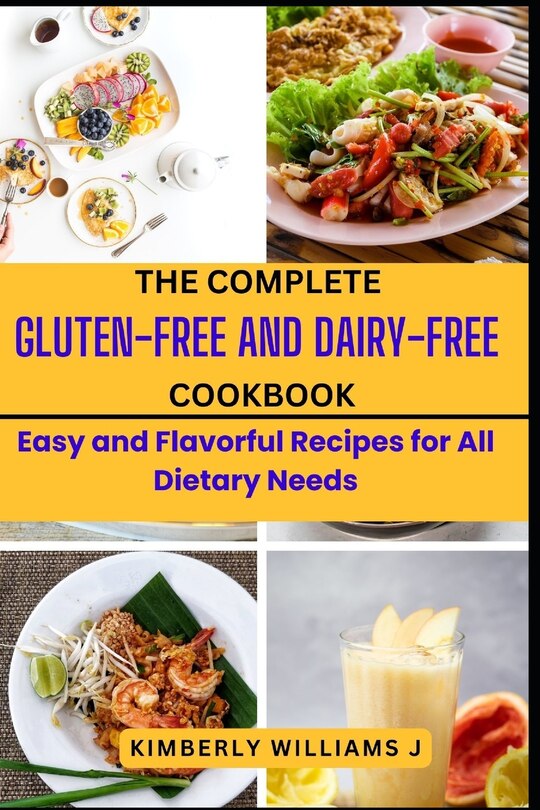 Front cover_The Complete Gluten-Free And Dairy-Free Cookbook