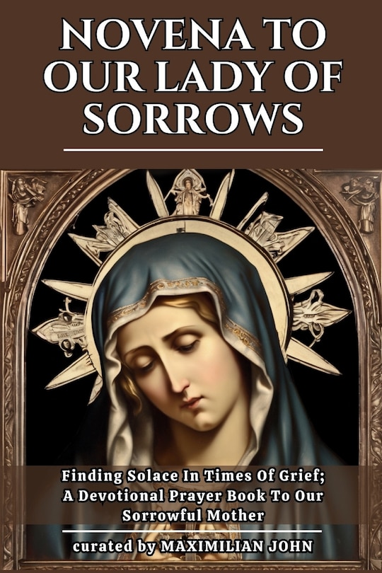 Front cover_Novena to Our Lady of Sorrows