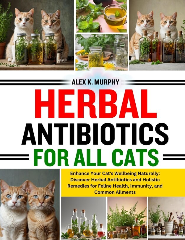 Front cover_Herbal Antibiotics for All Cats