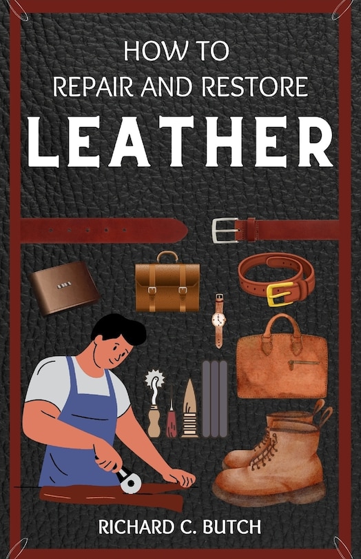 Couverture_How to Restore and Repair Leather